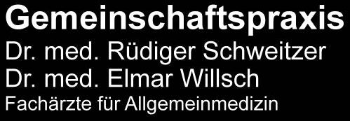 Gemeinschaftspraxis Drs. med. Rüdiger Schweitzer, Elmar Willsch